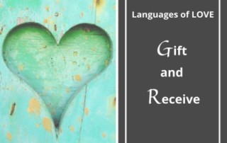 Languages of Love - Gift and Receive