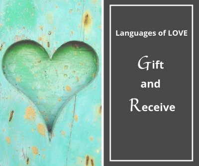 Languages of Love - Gift and Receive